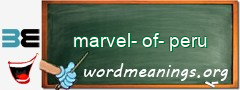 WordMeaning blackboard for marvel-of-peru